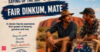 Australian saying of the day: 'Fair dinkum, mate' - Meaning and why it still matters
