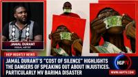 Jamal Durant’s “Cost Of Silence” Highlights The Dangers Of Speaking Out About Injustices, Particularly M.V. Barima Disaster