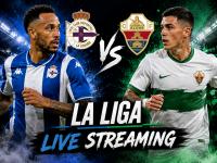 Deportivo La Coruna vs Elche Live Streaming: When And Where to Watch La Liga Match Live on TV, Laptop in UK, USA, Spain, India And More