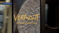 Vermont rolls out new "State of Inspiration" tourism brand