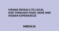 Vienna Reveals Its Local Side Through Food, Wine and Hidden Experiences