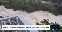 Hawaii cleanup underway after tropical storm Lala