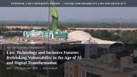NLU Odisha – Centre For Disability Law And Advocacy (CDLA) Organises Two-Day International Conference