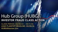 HUBG INVESTOR ALERT: Hub Group (NASDAQ: HUBG) Investors Have Until Aug. 28 to Lead Securities Class Action - HBSS