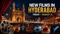 16 films releasing in Hyderabad theatres on Friday August 21