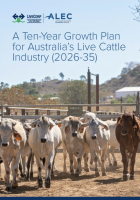 Livestock industry unites behind 10-year Live Cattle Growth Plan