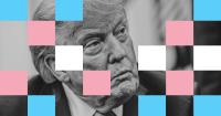 The Trump Administration Launches a New Angle of Attack Against Trans Healthcare