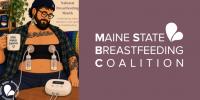 Maine breastfeeding coalition celebrates 'trans lactation, chestfeeding, and Two-Spirit families'