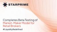 STARPRIME Completes Beta Testing of Market-Maker Model for Retail Brokers
