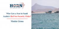 Who Gets a Seat in Saudi Arabia’s Red Sea Security Order?