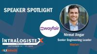 IntraLogisteX Dallas: Wayfair’s Nirmal Jingar to explore how AI is transforming warehouse execution