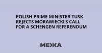 Polish Prime Minister Tusk Rejects Morawiecki’s Call for a Schengen Referendum