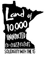 Rampage of the Surveillance State: What’s Behind the Minneapolis Indictments?