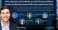 XiFin Appoints Chris Martin as Chief Product Officer, Continues Building Award-Winning Leadership Team