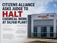 Citizens Alliance Asks Judge to Halt Chemical Work at Silfab Plant