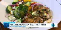 Recipe: Mediterranean Sautéed Fish