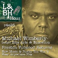 s4e26 Michael Wimberly, Founder of Sonic Blue Arts & Education