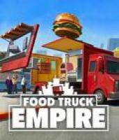 'Food Truck Empire' Resurfaces With New Publisher, Planned For 2026, Demo Available, Playable At Gamescom - Trailer