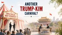 Another Trump-Kim Carnival?