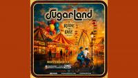 Sugarland Brings Ride or Die Tour to Reading for Arena’s 25th Anniversary