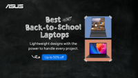 ASUS Unleashes Second Wave of Back-to-School Deals: Up to 50% Off Through September 10