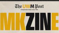 MKZine: UWM Student Lifestyle Guide