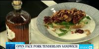 Recipe: Open Face Pork Tenderloin Sandwich & Pina Colada
