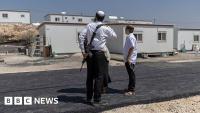 How Israel is expanding settlements in drive to reshape West Bank