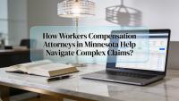 How Workers’ Compensation Attorneys in Minnesota Help You Through Complex Claims