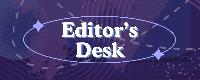 Editor’s Desk: New EIC, Changing RG