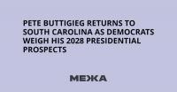 Pete Buttigieg Returns to South Carolina as Democrats Weigh His 2028 Presidential Prospects