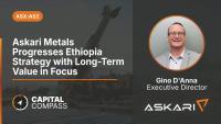 Capital Compass: Askari Metals advances Ethiopia strategy as permitting remains key focus