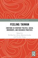 Feeling Taiwan: Emotions, Knowledge, and the Politics of Everyday Life 
