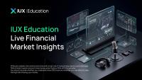 IUX Launches New Education Webinar Series to Support Traders’ Financial Literacy