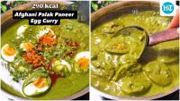 Afghani palak paneer egg curry with 24 g protein: Try this cross between lasooni palak paneer and creamy Afghani gravy