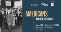 "Americans and the Holocaust" opens at New Mexico State University's Zuhl Library