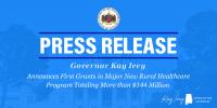 Governor Ivey Announces First Grants in Major New Rural Healthcare Program Totaling More than $144 Million