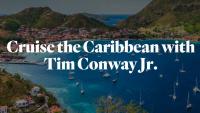 Cruise the Caribbean with Tim Conway Jr.