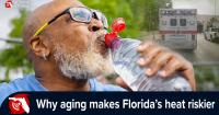 Why Florida's heat gets harder to tolerate as we get older