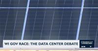 Data centers shape Wisconsin voters' views ahead of November election