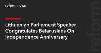 Lithuanian Parliament Speaker Congratulates Belarusians On Independence Anniversary