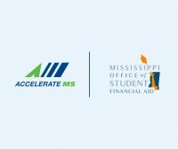 AccelerateMS, Mississippi Office of Student Financial Aid Launch    UPSKILL Mississippi Grant