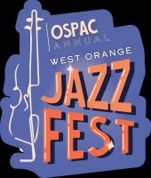 OSPAC West Orange Jazz Festival Returns for 19th Season With All-Star Lineup
