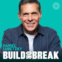 KIND Snacks Founder Daniel Lubetzky Launches Build or Break Podcast and Pop-Up "Art of Failure" Gallery, Encouraging People to Follow in the Footsteps of Remarkable Builders