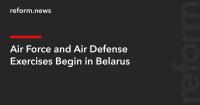 Air Force and Air Defense Exercises Begin in Belarus