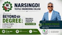 Narsingdi Textile Engineering College to Host Career Seminar on “Beyond the Degree: Building a Successful Career in Textile & RMG”