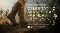 Minnesota farmers take the stage to share stories about farm life, culture