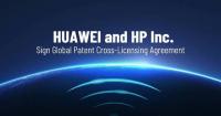 Huawei and HP Inc. Sign Global Patent Cross-Licensing Agreement
