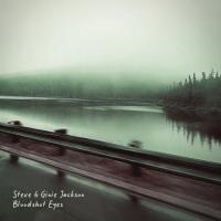 Steve & Ginie Jackson Release 'Bloodshot Eyes,' Set Europe Tour Aug 28