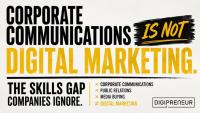 Corporate communications is not digital marketing
